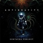 cover: Centavra Project - Antigravity