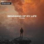 cover: Ivanski - Beginning Of My Life