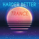 cover: Various - Harder Better Trance