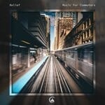 cover: Relief - Music For Commuters