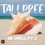 cover: Collisbeats|Tallpree - Mi Shell, Part 2