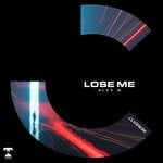 cover: Alex M - Lose Me (Extended Mix)