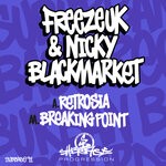 cover: Nicky Blackmarket|Freeze - Restrosia / Breaking Point