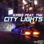 cover: Kirbs|Deeprot|Tnk - City Lights