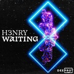 cover: H3nry|Deeprot - Waiting