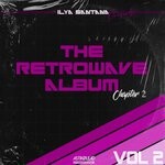 cover: Ilya Santana|Sandry Sanz - The Retrowave Album Chapter 2 Pt 2