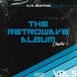 cover: Ilya Santana - The Retrowave Album Chapter 2 Pt 5