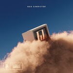 cover: Bad Computer - Fly