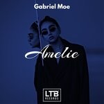 cover: Gabriel Moe - Amelie (Original Mix)