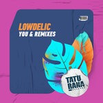 cover: Lowdelic - You