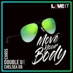 cover: Chelsea Db|Chris Double U - Move Your Body