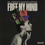 cover: Dr. Fresch|Marten H?rger - Free My Mind