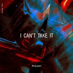 cover: Kalauzi - I Can't Take It (Original Mix)