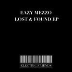 cover: Eazy Mezzo - Lost & Found EP