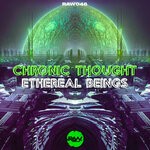 cover: Chronic Thought - Ethereal Beings