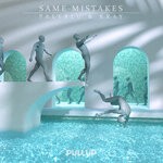 cover: Kray|Paleblu - Same Mistakes