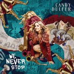 cover: Candy Dulfer - We Never Stop