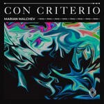 cover: Marian Malchev - Con Criterio (Original Mix)