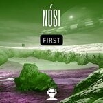 cover: Nosi - First