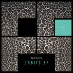 cover: Nufects - Orbits EP