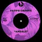 cover: Pato's Groove - Andale (Joe Manina, Antonio Manero Spaziani Extended Mix)