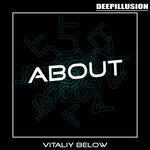 cover: Vitaliy Below - About (Original Mix)