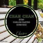 cover: Carlos Castro|Guss Sax|Strp - Chan Chan