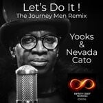 cover: Nevada Cato|Yooks - Let's Do It (The Journey Men Remix)