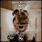 cover: Deathjesterz|Mbw - Maniac On Duty