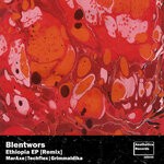 cover: Blentwors - Ethiopia EP (Remixes)