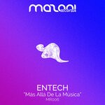 cover: Entech - Mas Alla De La Musica