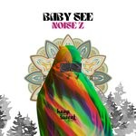 cover: Baby See - NOISE Z