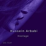 cover: Hussein Arbabi - Hostage