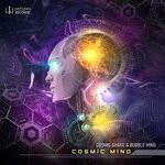 cover: Bubble Mind|Cosmic Shake - Cosmic Mind