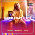 cover: Brian Frazier|Cafe Disko|Chason - Sleep In My Shirt (Explicit)