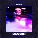 cover: Suer - Beggin