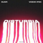 cover: Suer|Vesim Ipek - Disturbia