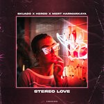 cover: Herdd|Mert Harmankaya|Skuado - Stereo Love