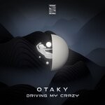 cover: Otaky - Driving My Crazy