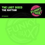 cover: The Last Disco - The Rhythm