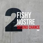 cover: Nostre|Fishy - Second Chance