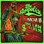 cover: Macka B|The Hempolics - One Law Fi Dem