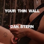 cover: Dan Stern - Your Thin Wall