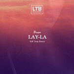 cover: Besso - Lay-La (Soft Deep Remix)