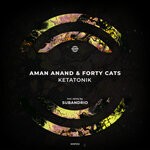 cover: Aman Anand|Forty Cats - Ketatonik