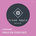 cover: Foravibe - Smile On Your Face