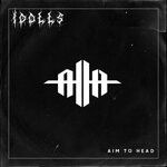 cover: Aim To Head - Idolls