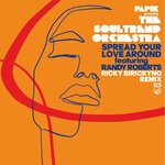 cover: The Soultrend Orchestra|Papik|Randy Roberts - Spread Your Love Around