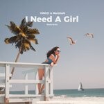 cover: Murotani|Vincci - I Need A Girl (Radio-Edit)