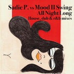 cover: Sadie P - All Night Long